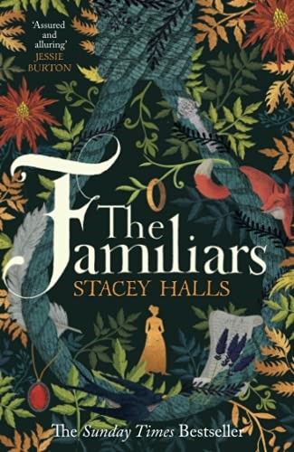 The Familiars: The spellbinding feminist Sunday Times Bestseller and Richard & Judy Book Club Pick