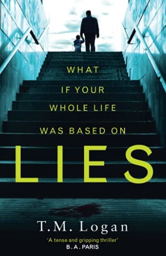 Lies: The irresistible thriller from the million-copy Sunday Times bestselling author of THE HOLIDAY and THE CATCH