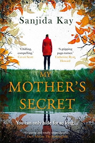 My Mother's Secret: A brilliantly twisty, tense and chilling novel of deception…