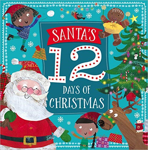 Santa's Twelve Days of Christmas (Story Book) Santa's Twelve Days of Christmas (Story Book)