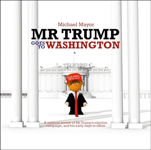 Mr Trump goes to Washington