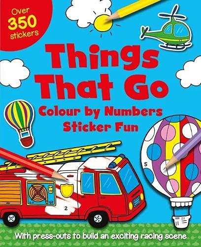 Things That Go (S & A Colour By Numbers Fun)