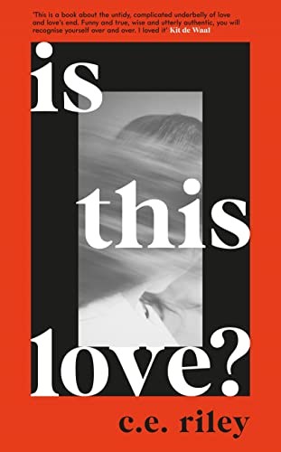 Is This Love?: Longlisted for the 2023 Polari First Book Prize Is This Love?: Longlisted for the 2023 Polari First Book Prize