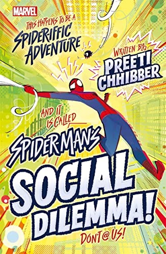 Marvel: Spider-Man's Social Dilemma! (Middle Grade Fiction) Marvel: Spider-Man's Social Dilemma! (Middle Grade Fiction)