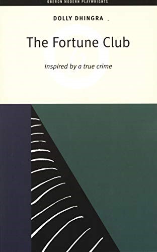 The Fortune Club (Oberon Modern Plays)
