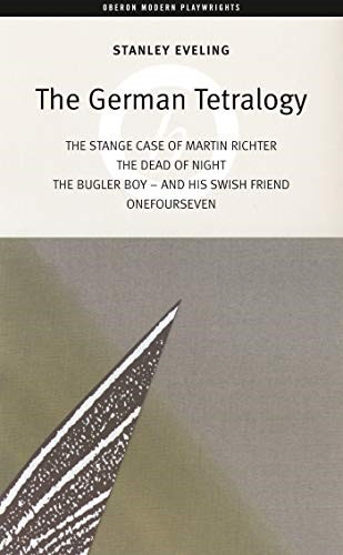 German Tetralogy (Oberon Modern Playwrights): Collected Plays