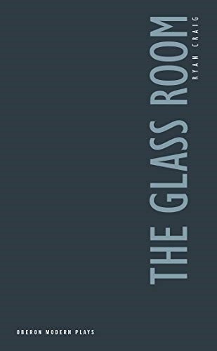 The Glass Room (Oberon Modern Plays)