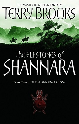 The Elfstones Of Shannara: The Shannara Chronicles: The original Shannara Trilogy: Now a Major TV series