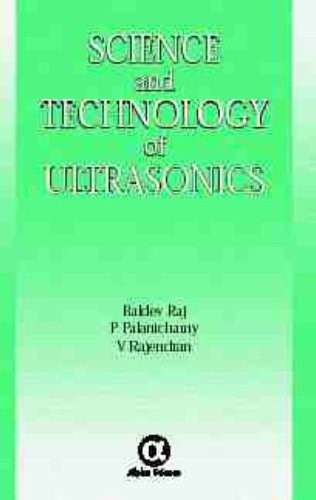 Science and Technology of Ultrasonics Science and Technology of Ultrasonics