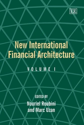 New International Financial Architecture (Elgar Mini Series)