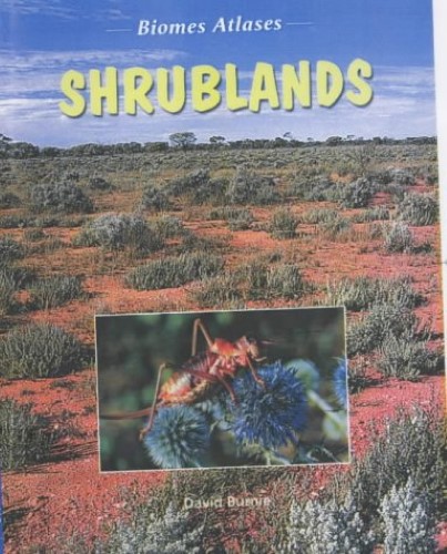 Shrubland (Biomes Atlases) Shrubland (Biomes Atlases)