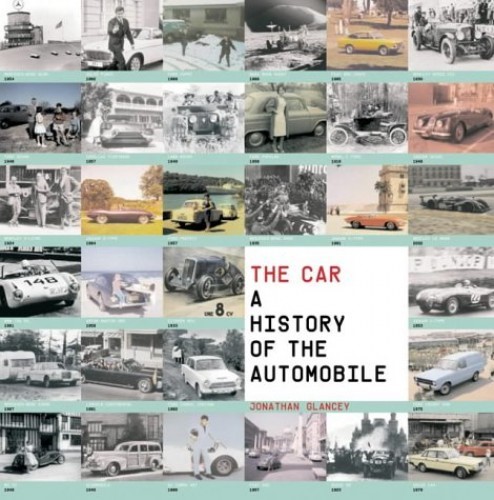 The Car: A History of the Automobile