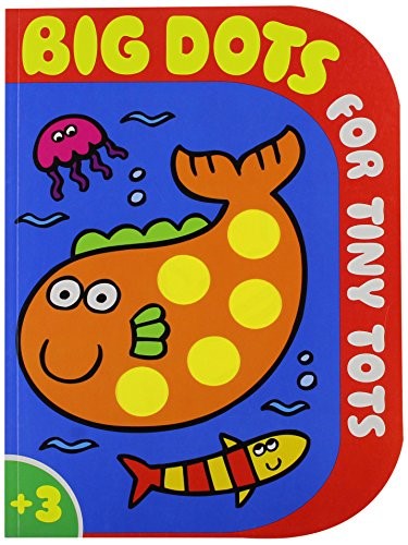 Big Dots for Tiny Tots