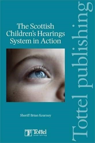 The Scottish Children's Hearing System in Action
