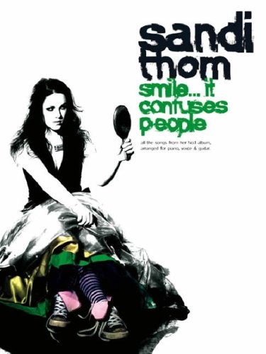 Sandi Thom: Smile...it Confuses People-Piano/Vocal/Guitar-Music Book Sandi Thom: Smile...it Confuses People-Piano/Vocal/Guitar-Music Book