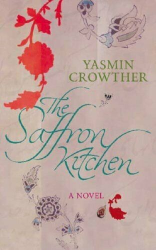 The Saffron Kitchen (Ulverscroft Large Print)