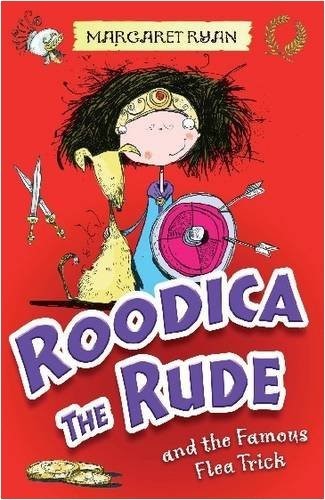 ROODICA THE RUDE AND THE FAMOUS FLEA TRICK