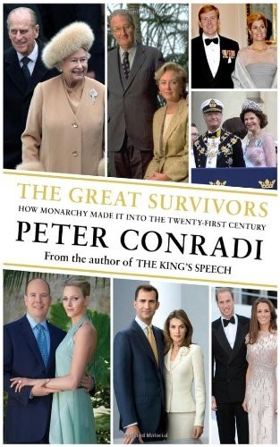 The Great Survivors: How Monarchy Made it into the Twenty-First Century