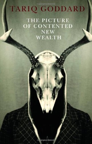The Picture of Contented New Wealth: a Metaphysical Horror (Zero Books)