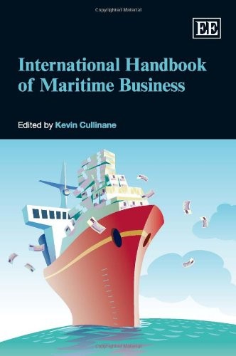 International Handbook of Maritime Business (Research Handbooks in Business and Management series)