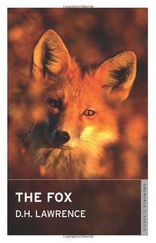 The Fox (Oneworld Classics) (Oneworld Modern Classics)
