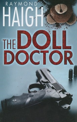 The Doll Doctor (Ulverscroft)