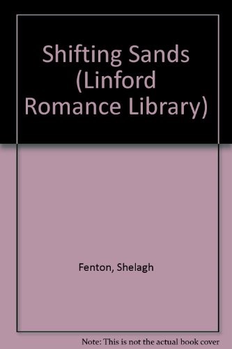 Shifting Sands (Linford Romance Library) Shifting Sands (Linford Romance Library)