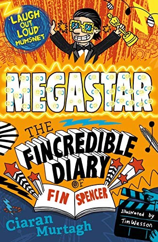 Megastar: The Fincredible Diary of Fin Spencer: 02