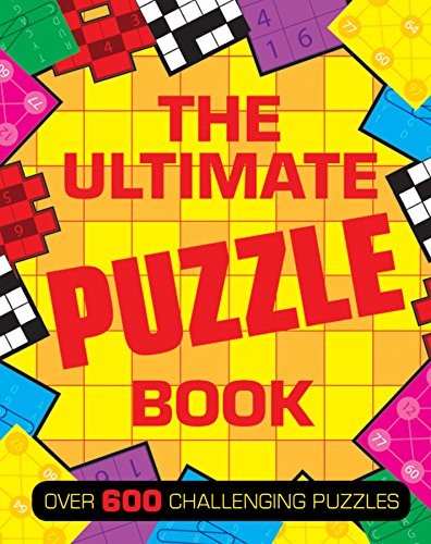 Puzzles - The Ultimate Puzzle Book: Over 600 Challenging Puzzles (Jumbo 640 PBSCW)