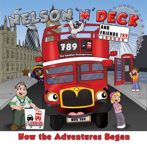 Nelson 'n' Deck and Friends: How the Adventures Began