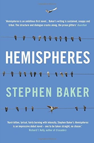 Hemispheres: A Novel of Family, Birds and Coming Home