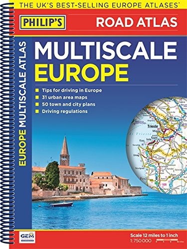 Philip's Multiscale Europe 2016: Spiral A4 (Road Atlas Europe)