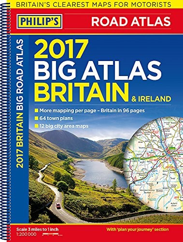 Philip's Big Road Atlas Britain and Ireland 2017: Spiral