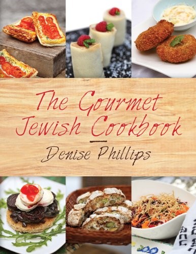 The Gourmet Jewish Cookbook
