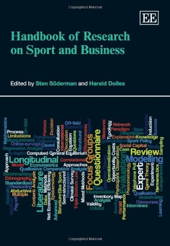 Handbook of Research on Sport and Business (Elgar Original Reference) (Research Handbooks in Business and Management series)