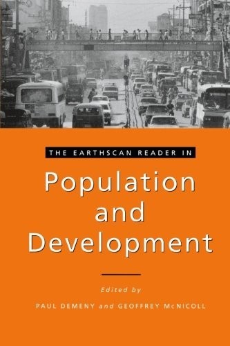 The Earthscan Reader in Population and Development (Earthscan Reader Series)