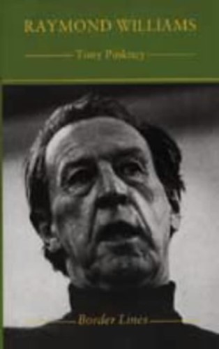 Raymond Williams (Border Lines S.) Raymond Williams (Border Lines S.)