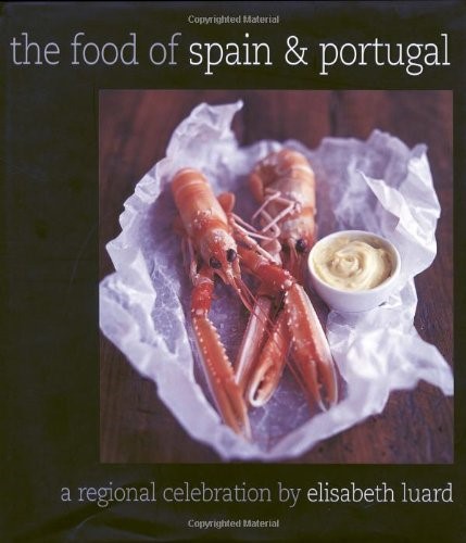 The Food of Spain and Portugal