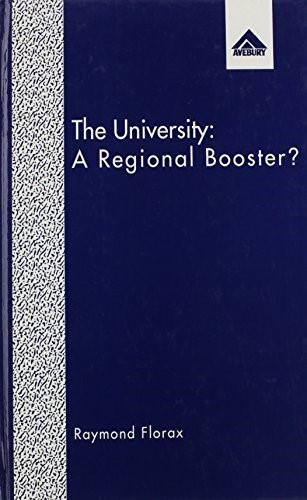 The University, The: A Regional Booster - Economic Impacts of Academic Knowledge Infrastructure