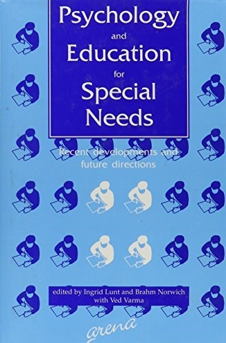 Psychology and Education for Special Needs: Recent Developments and Future Directions Psychology and Education for Special Needs: Recent Developments and Future Directions