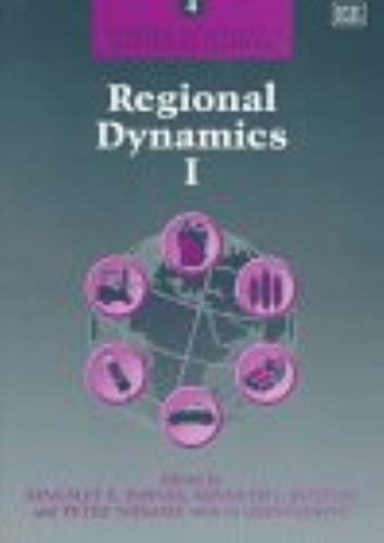 Regional Dynamics (Modern Classics in Regional Science series) Regional Dynamics (Modern Classics in Regional Science series)