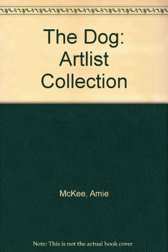 The Dog: Artlist Collection