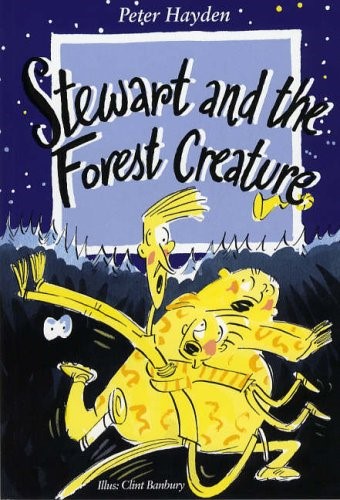 Stewart and the Forest Creature (Stringy Simon series) Stewart and the Forest Creature (Stringy Simon series)