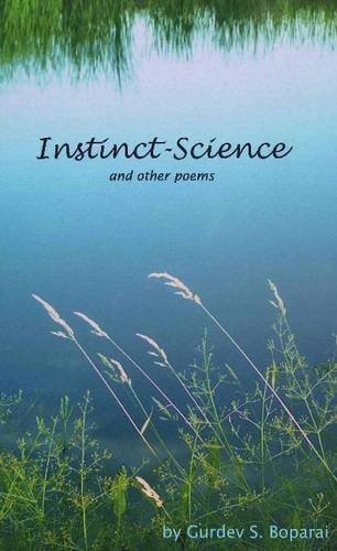 Instinct-Science: & Other Poems (Poetry By Individual Poets)