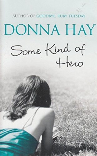 Some Kind of Hero Some Kind of Hero