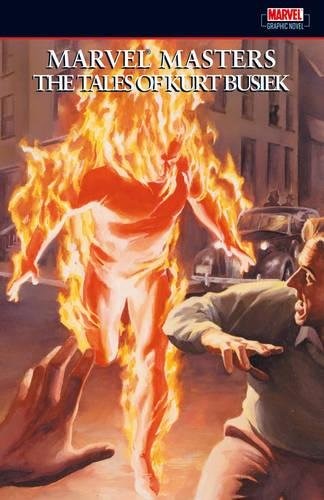 MARVEL MASTERS: THE TALES OF KURT BUSIEK MARVEL MASTERS: THE TALES OF KURT BUSIEK