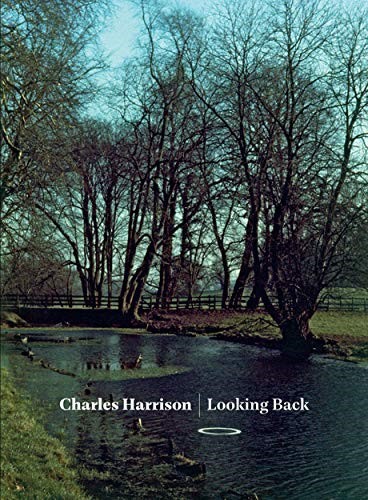 Looking Back: Charles Harrison Looking Back: Charles Harrison