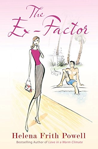The Ex-Factor: A Novel