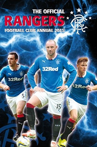 Official Rangers FC 2015 Annual (Annuals 2015)