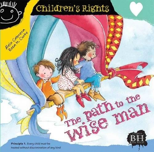 The Path of the Wise Man (Children's Rights)
